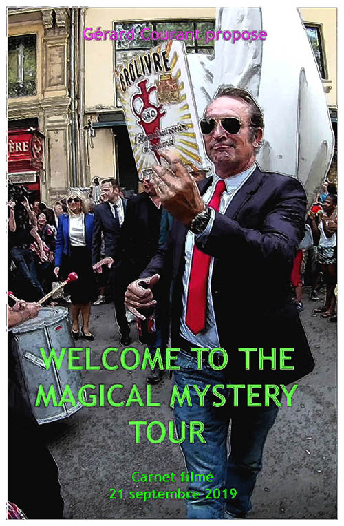 image du film WELCOME TO THE MAGICAL MYSTERY TOUR (CARNET FILM : 21 SEPTEMBRE 2019).