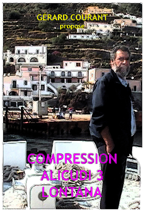 image du film COMPRESSION DE ALICUDI 3 LONTANA.