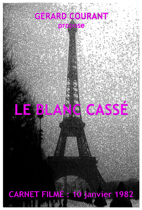image du film LE BLANC CASS (CARNET FILM : 10 janvier 1982).