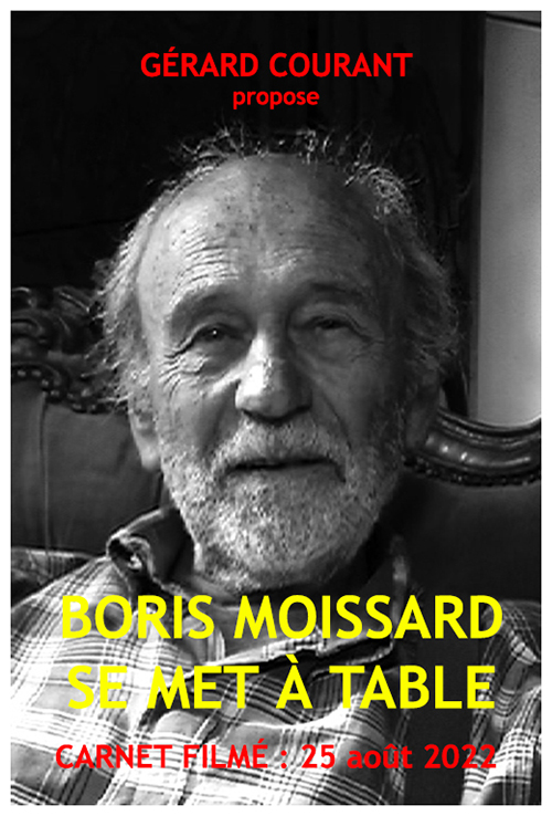 image du film BORIS MOISSARD SE MET  TABLE (CARNET FILMɠ: 25 aot 2022) .