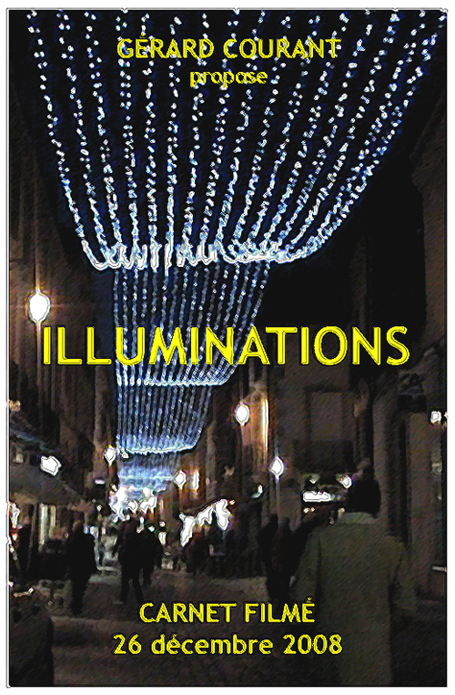 image du film ILLUMINATIONS (CARNET FILM : 26 dcembre 2008).
