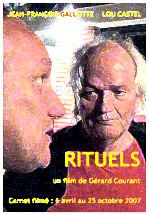 image du film RITUELS (CARNET FILM : 6 avril 2007 au 25 octobre 2007).