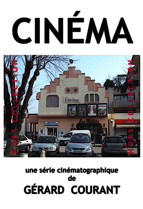 image du film CIN�MA (HORS COLLECTION).