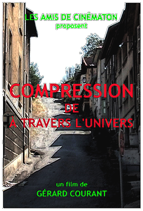 image du film COMPRESSION DE  TRAVERS L'UNIVERS.