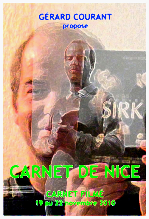 image du film CARNET DE NICE (CARNET FILM : 19 novembre 2010 - 22 novembre 2010) .