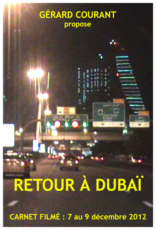 image du film RETOUR  DUBA (CARNET FILM : 7 dcembre 2012 - 9 dcembre 2012).