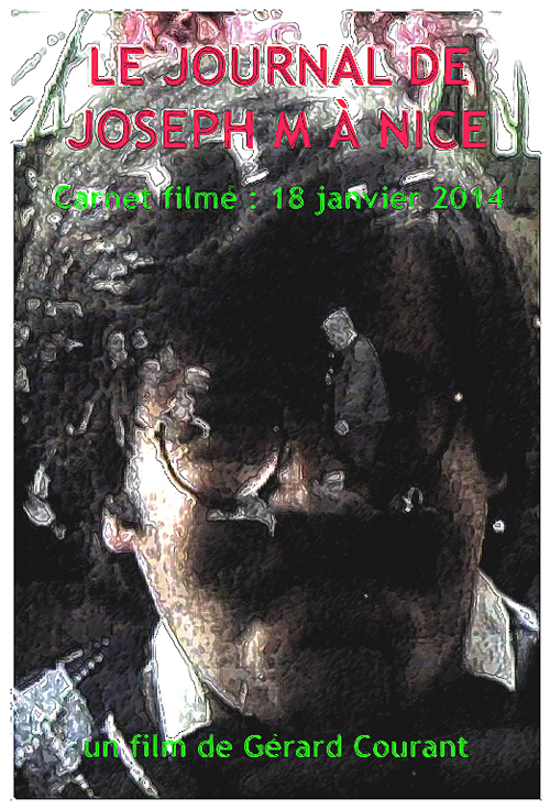image du film LE JOURNAL DE JOSEPH M  NICE (CARNET FILM : 18 janvier 2014).