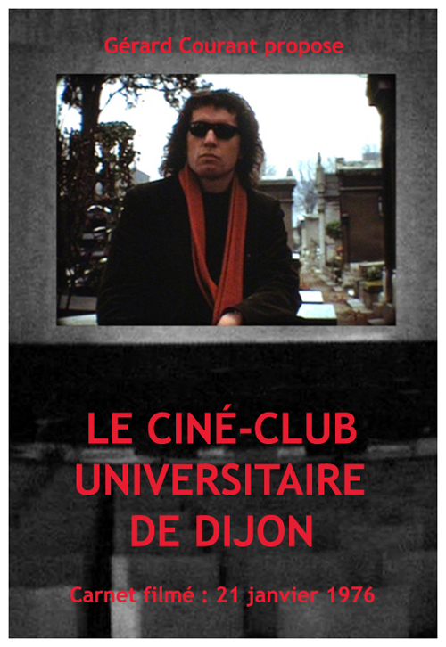 image du film LE CIN-CLUB UNIVERSITAIRE DE DIJON (CARNET FILM : 21 janvier 1976).