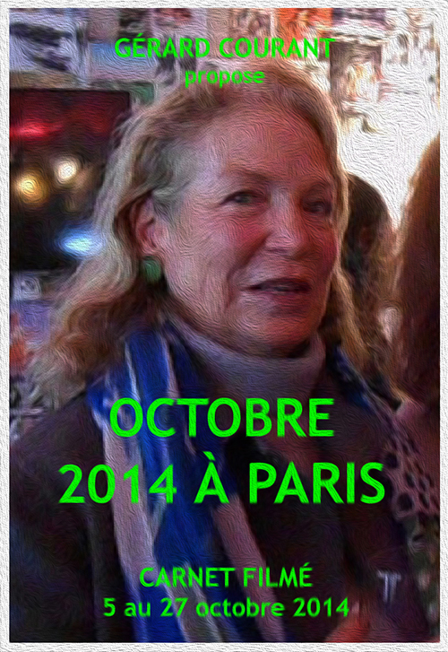 image du film OCTOBRE 2014  PARIS (CARNET FILM : 5 octobre 2014  26 octobre 2014).