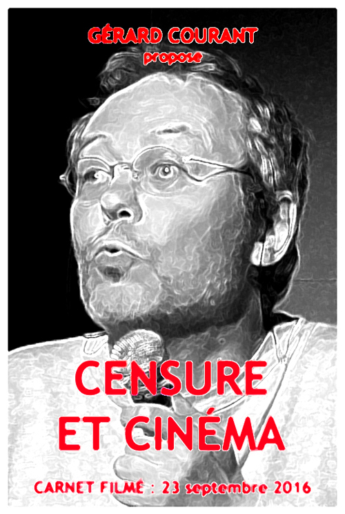 image du film CENSURE ET CINMA (CARNET FILM : 23 SEPTEMBRE 2016) .