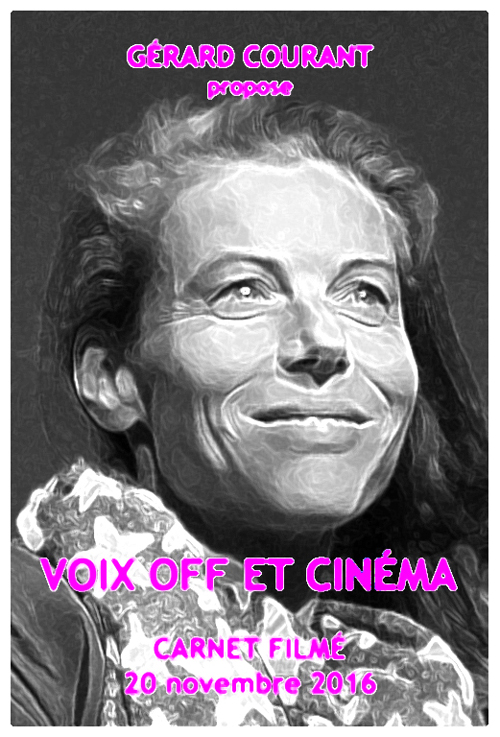 image du film VOIX OFF ET CINMA (Carnet film : 20 novembre 2016).
