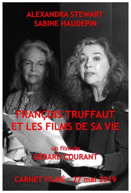 image du film FRANOIS TRUFFAUT ET LES FILMS DE SA VIE (CARNET FILM : 27 mai 2019).