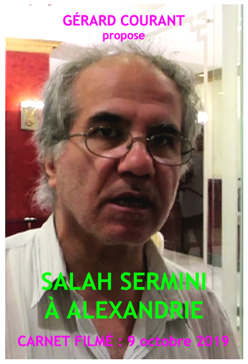 image du film SALAH SERMINI  ALEXANDRIE (Carnet film : 9 octobre 2019).