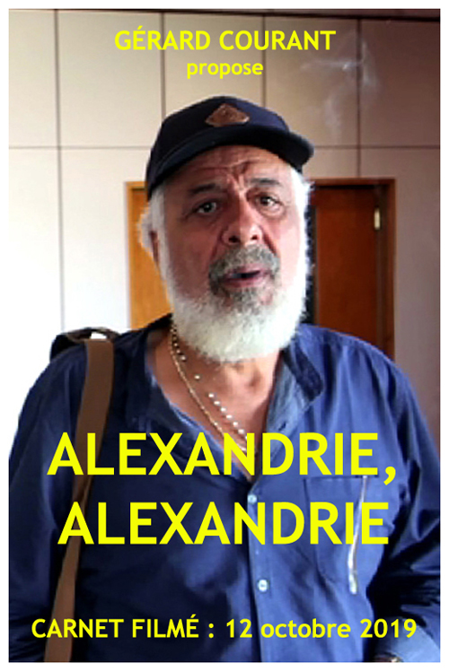 image du film ALEXANDRIE, ALEXANDRIE (Carnet film : 12 octobre 2019).