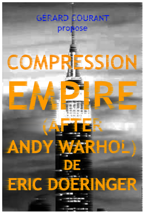 image du film COMPRESSION EMPIRE (AFTER ANDY WARHOL) DE ERIC DOERINGER.