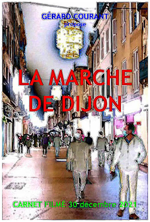image du film LA MARCHE DE DIJON (CARNET FILMÉ : 30 décembre 2021).