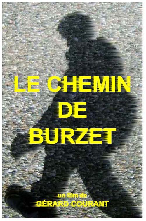 image du film LE CHEMIN DE BURZET.