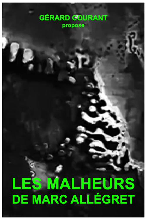 image du film LES MALHEURS DE MARC ALLGRET.