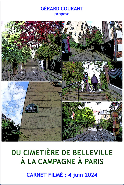 image du film DU CIMETIRE DE BELLEVILLE  LA CAMPAGNE  PARIS (CARNET FILMɠ: 4 juin 2024).