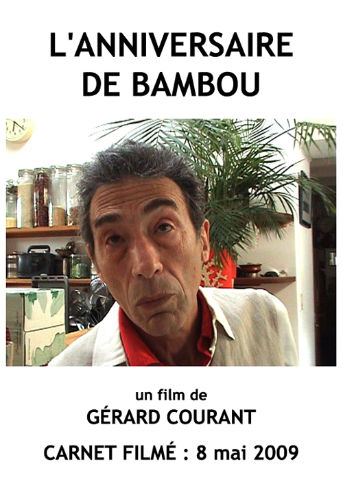 image du film L'ANNIVERSAIRE DE BAMBOU (CARNET FILM : 8 mai 2009).