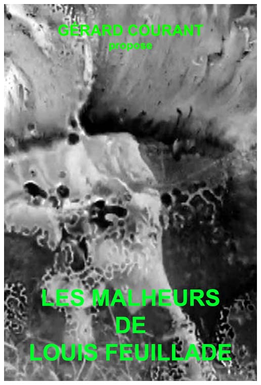 image du film LES MALHEURS DE LOUIS FEUILLADE.