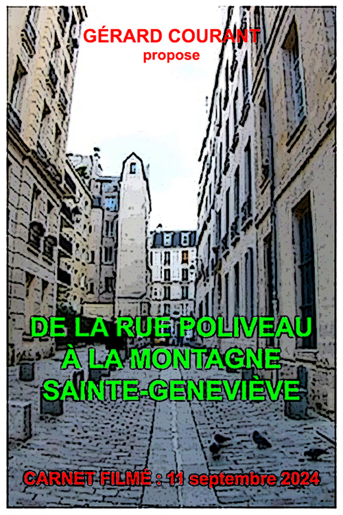 image du film DE LA RUE POLIVEAU  LA MONTAGNE SAINTE-GENEVIVE (CARNET FILMɠ: 11 septembre 2024).