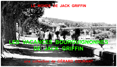 image du film LES VACANCES BOURGUIGNONNES DE JACK GRIFFIN.
