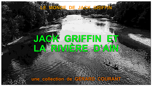 image du film JACK GRIFFIN ET LA RIIV�RE D'AIN.