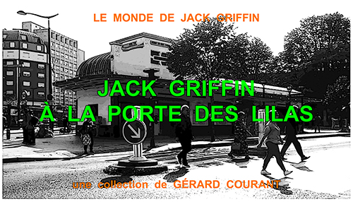 image du film JACK GRIFFIN � LA PORTE DES LILAS .