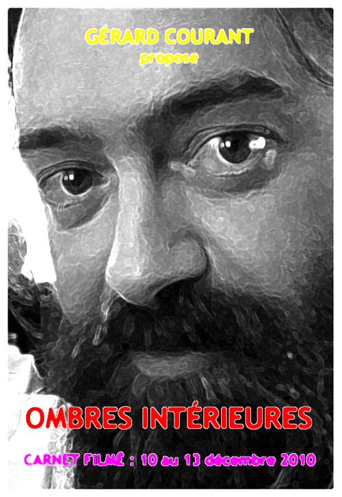 image du film OMBRES INTRIEURES (CARNET FILM : 10 dcembre 2010 - 13 dcembre 2010).