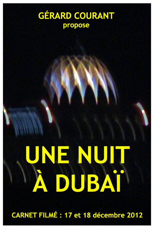 image du film UNE NUIT  DUBA (CARNET FILM : 17 dcembre 2012  18 dcembre 2012).