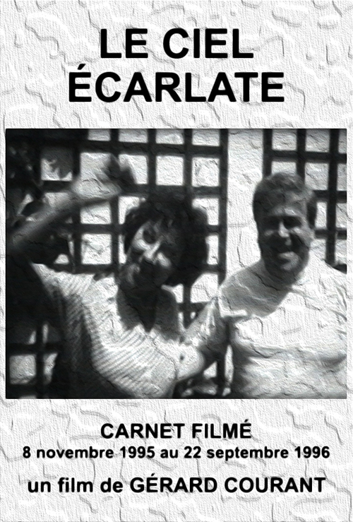 image du film LE CIEL CARLATE (CARNET FILM : 8 novembre 1995  22 septembre 1996).
